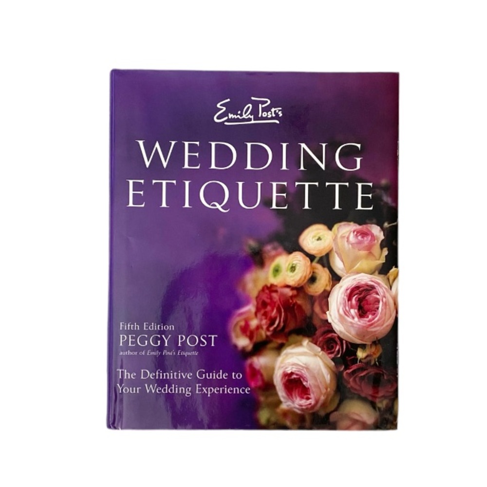 Emily Post's Wedding Etiquette 5th (fifth) edition - Hardcover